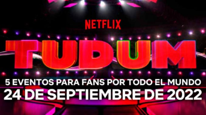 ¡Apunta la fecha! «Tudum Un evento global para fans de Netflix» vuelve en septiembre
